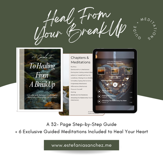 A Guide To Healing From A BreakUp (Meditations Included)